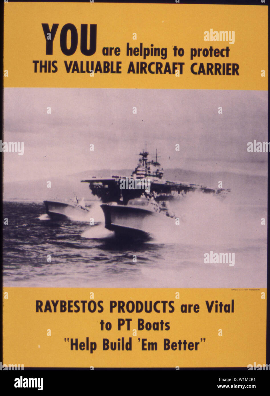 Vous contribuez à protéger cette précieuse aricraft transporteur. Raybestos produits sont vitales pour PT Boats. Aider à construire 'em mieux. ; notes générales : l'US Navy porte-avions USS Hornet (CV-8) au large de Pearl Harbor après le raid de Doolittle sur le Japon, 30 avril 1942. PT-28 et PT-29 par excès de vitesse sont au premier plan. Hornet étaient revenus de raid de Doolittle le 25 avril. Le 30 avril, il s'en alla dans le Pacifique Sud avec USS Enterprise (CV-6). Banque D'Images