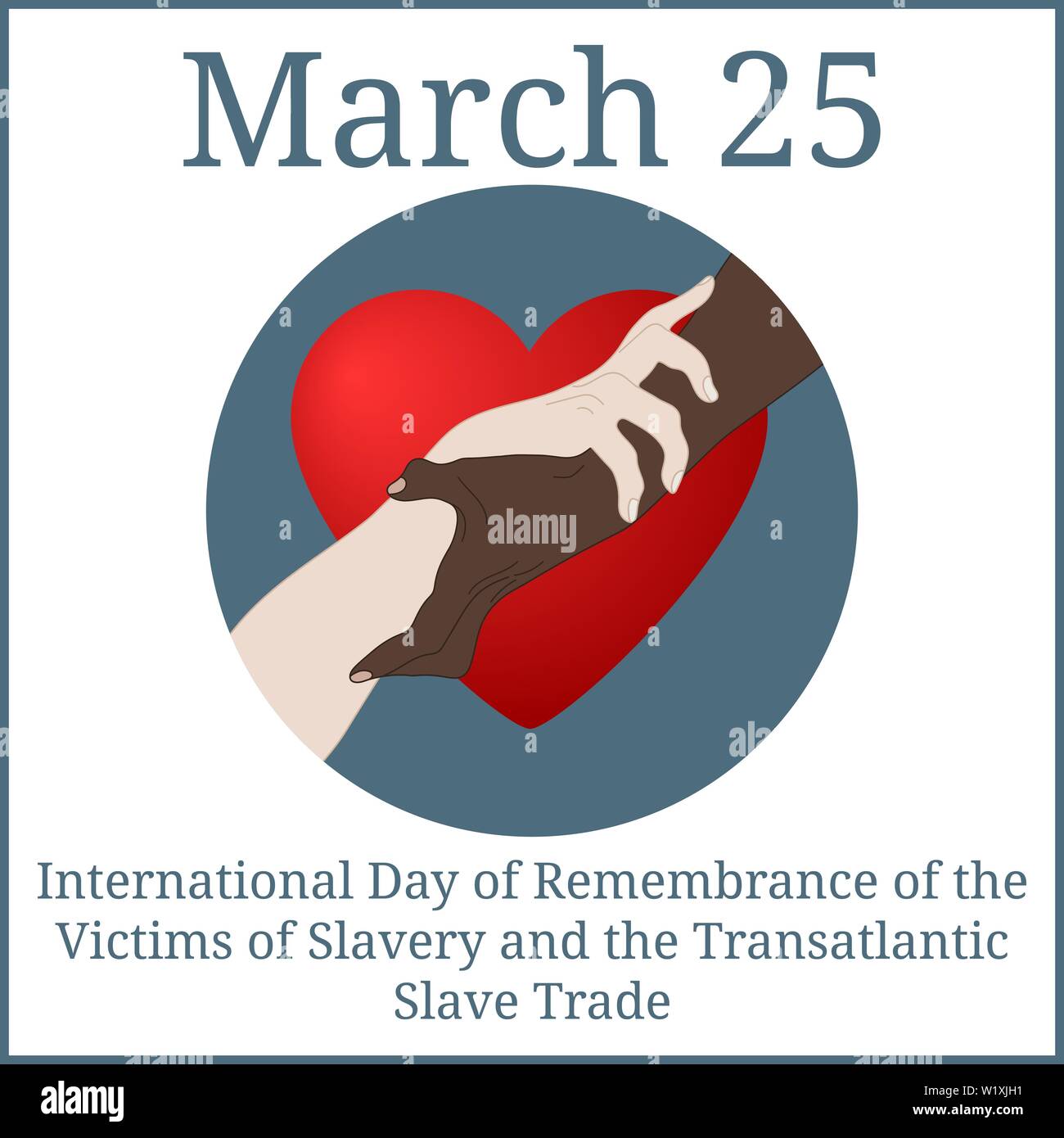 Journée internationale de commémoration des victimes de l'esclavage et de la traite transatlantique des esclaves. Le 25 mars. Calendrier de mars. Tenir la main montrant l'unité. Illustration de Vecteur
