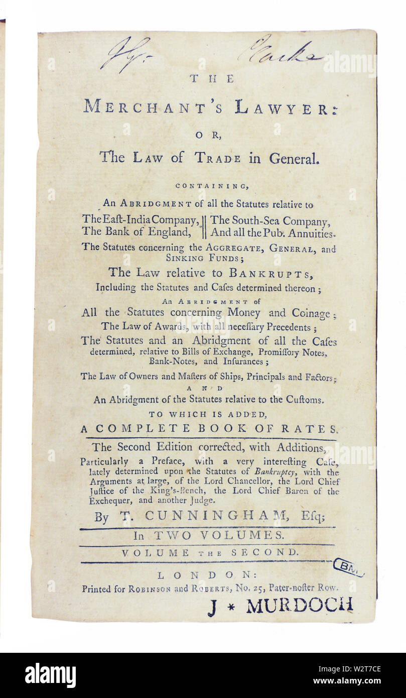 Auteur Cunningham, Timothy Editeur Robinson et Roberts titre l'avocat du commerçant : ou, le droit du commerce en général. , Contenant une version abrégée de toutes les lois relatives à l'East-India Company, la Banque d'Angleterre, la société South-Sea, et toutes les rentes publiée ... Par T. Cunningham ... En deux volumes ... - La deuxième édition corrigée, avec des ajouts, en particulier une préface, avec un cas très intéressant ... Description 2 c. ; 8° Langue Français date de publication 1768 Collection Mansutti Foundation Endroit Milano, ITALIA par 45° 27' Banque D'Images