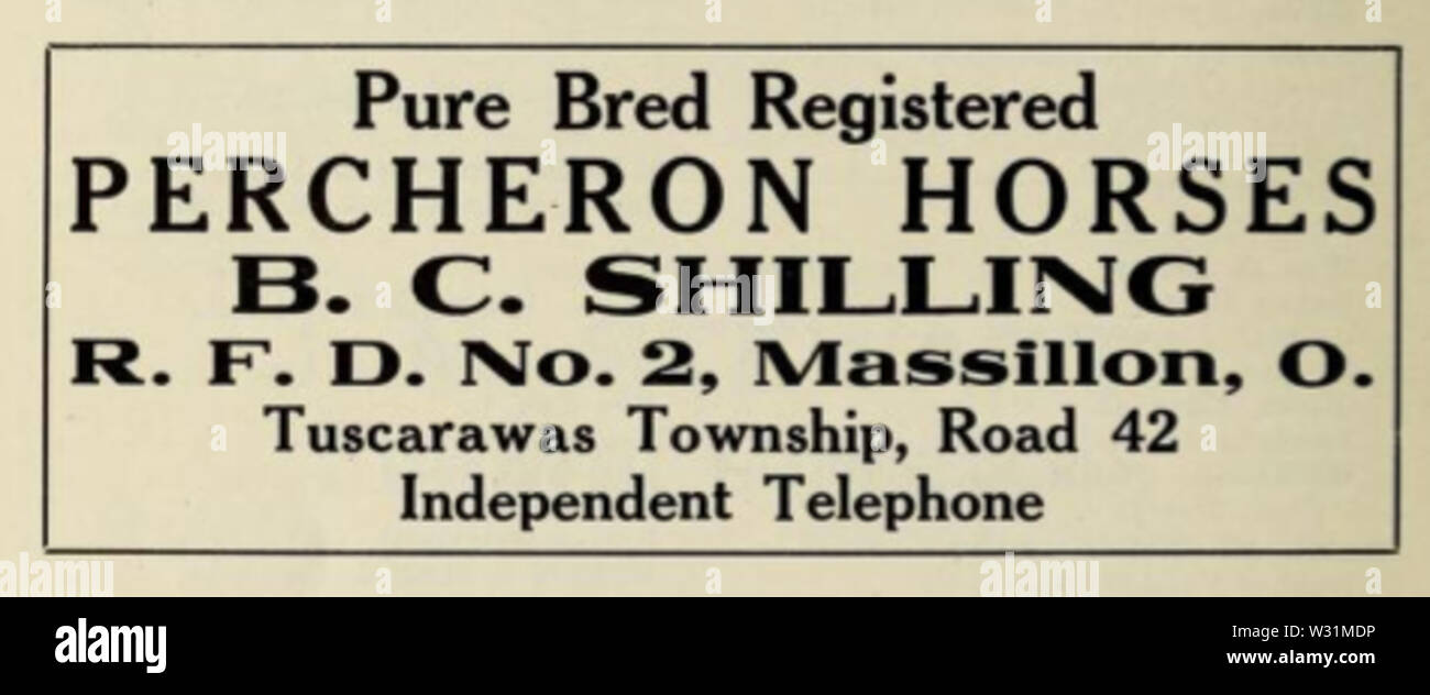 Pure race des chevaux percherons - C.-B. Shilling - Canton - R.F.D. Tuscarawas N° 9, de l'Ohio 1915 Massilon - Publicité Banque D'Images