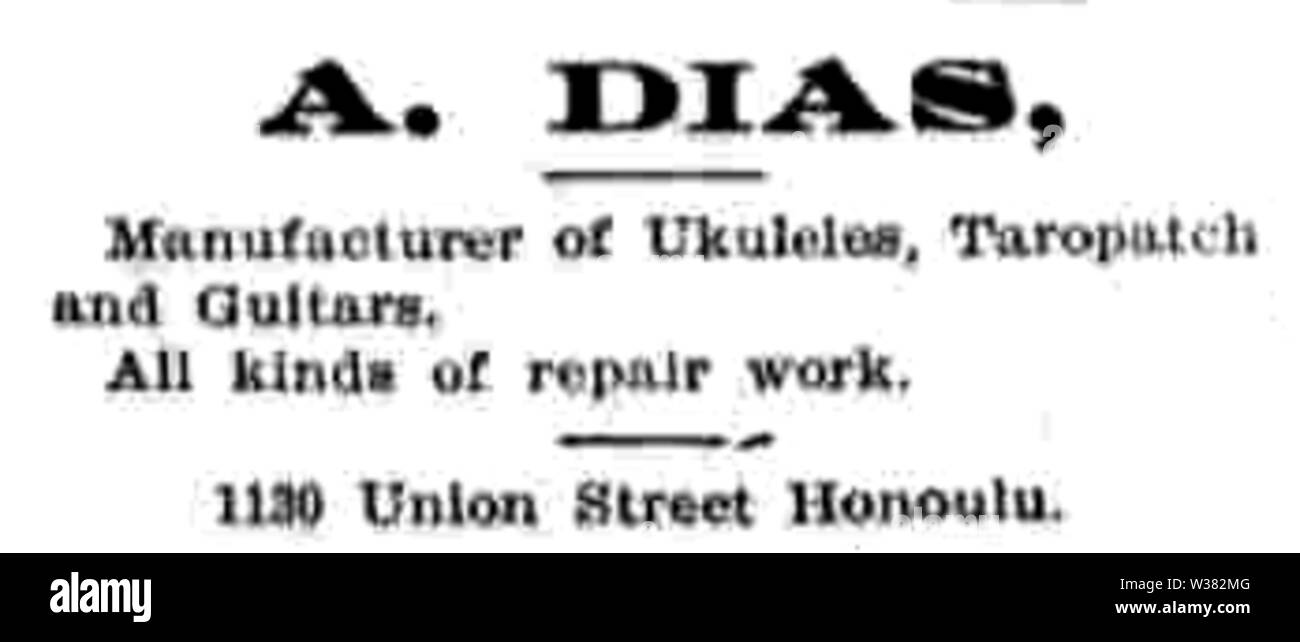 A. Dias, fabricant de ukulélés, taropatch et guitares. Tous les types de travaux de réparation. 1130, rue Union Honolulu. A. Dias Hawaiian Star, 10 janvier 1906, Page 7 http://chroniclingamerica.loc.gov/lccn/sn82015415/1906-01-10/ed-1/seq-7/ Le premier groupe d'immigrants portugais à Hawaii a inventé le ukulele après leur arrivée en août 1879 par la SS Ravenscrag. Ce navire compris ébénistes de l'île de Madère, qui a apporté le Medeiran machette. Dans leur nouveau pays, ukulele inventeurs Manuel Nunes, José do Espírito Santo et Augusto Dias a développé le ukulélé, et les Hawaïens a adopté (u Banque D'Images