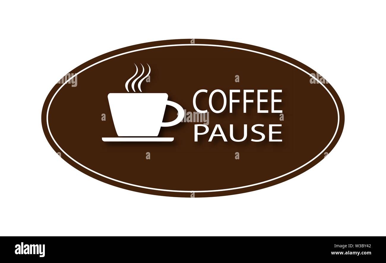 White tasse de café chaud et les mots PAUSE CAFÉ avec une ombre sur l'ovale marron. Illustration de Vecteur