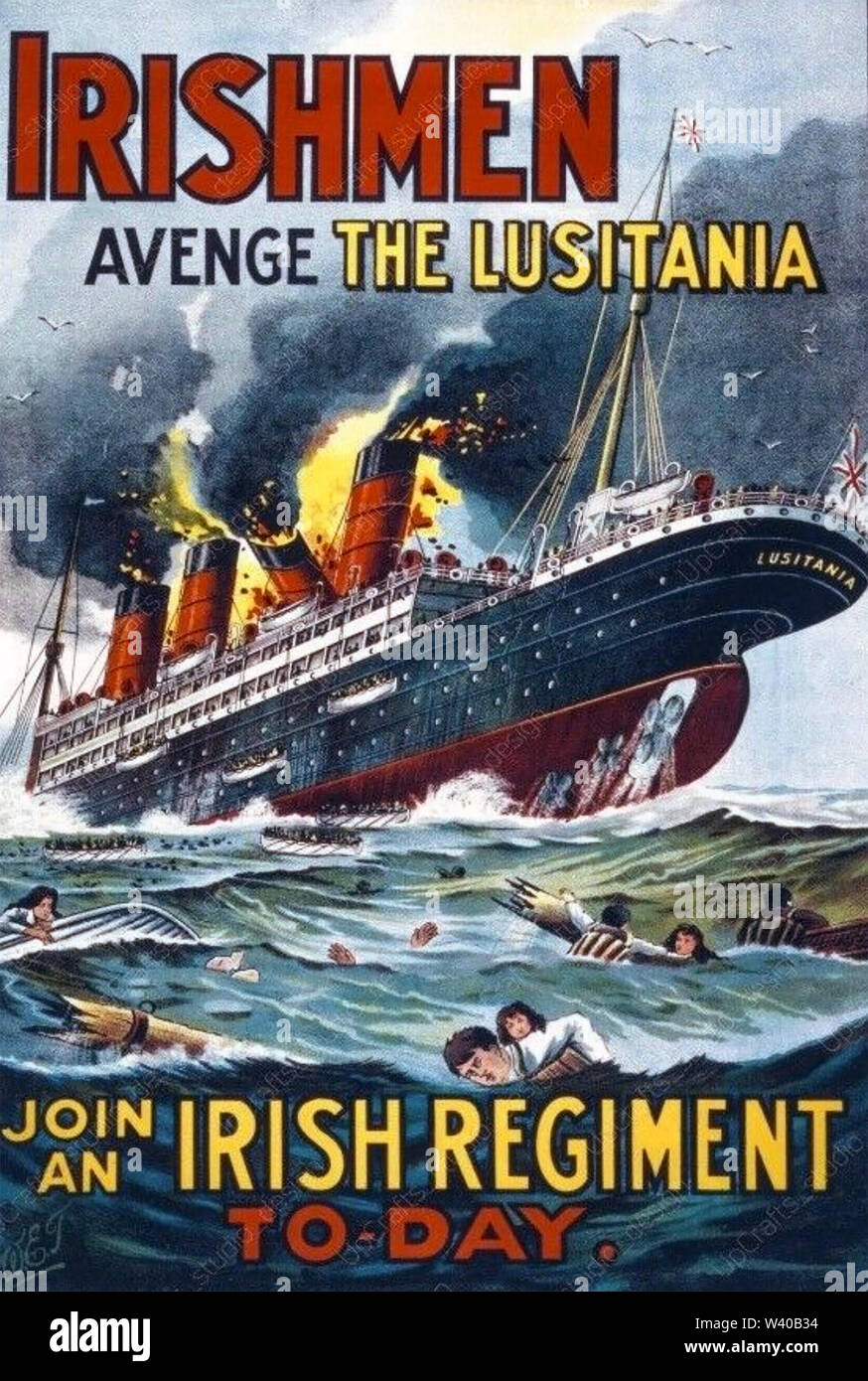 Paquebot britannique RMS LUSITANIA coulé le 7 mai 1915 par un U-boat allemand 11 milles des côtes de l'Irlande du sud utilisé comme affiche de recrutement d'un Banque D'Images