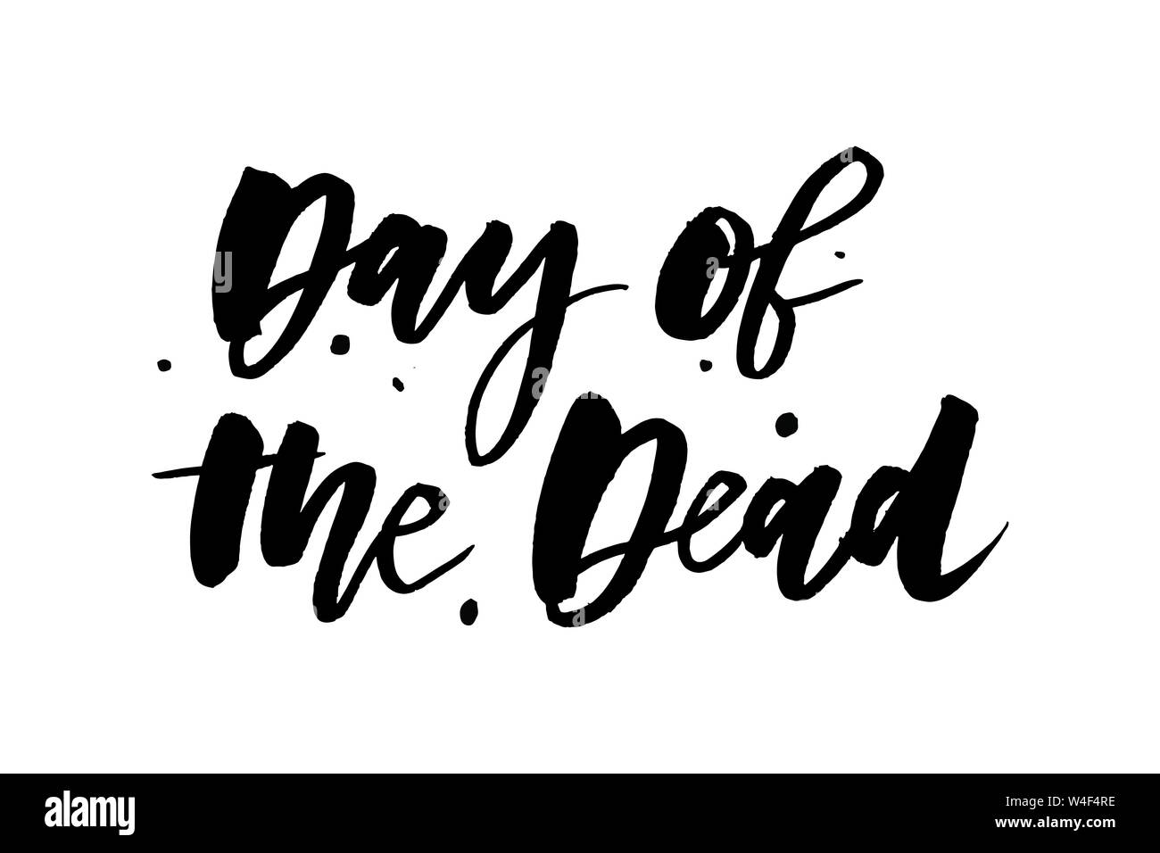 Slogan Le Jour des Morts de phrase vecteur graphique lettrage Impression Illustration de Vecteur