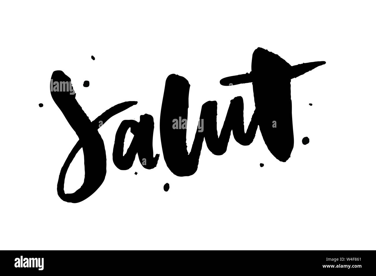 Slogan Salut calligraphie pinceau texte lettrage noir fashion france Illustration de Vecteur