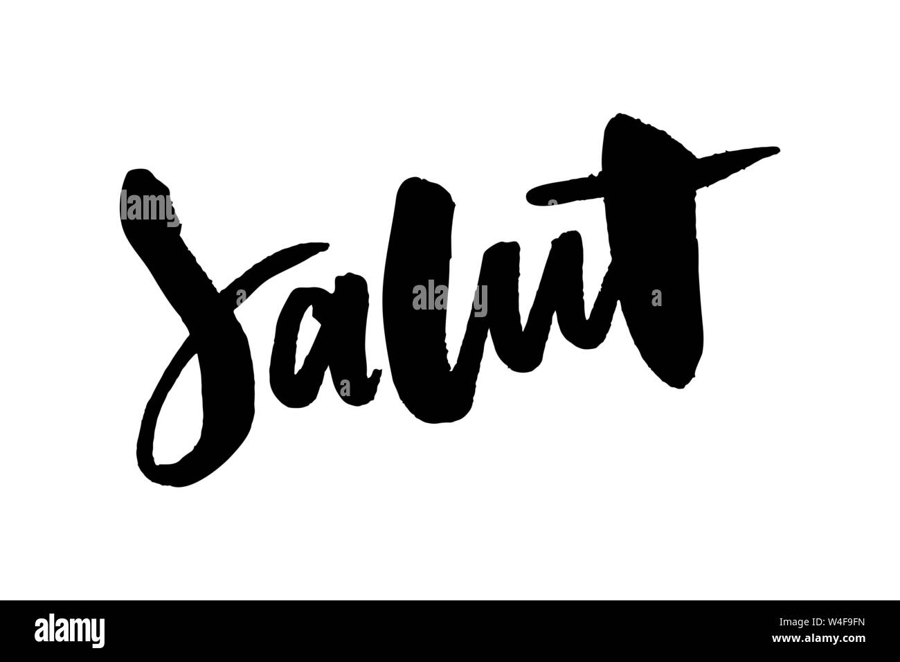 Slogan Salut calligraphie pinceau texte lettrage noir fashion france Illustration de Vecteur