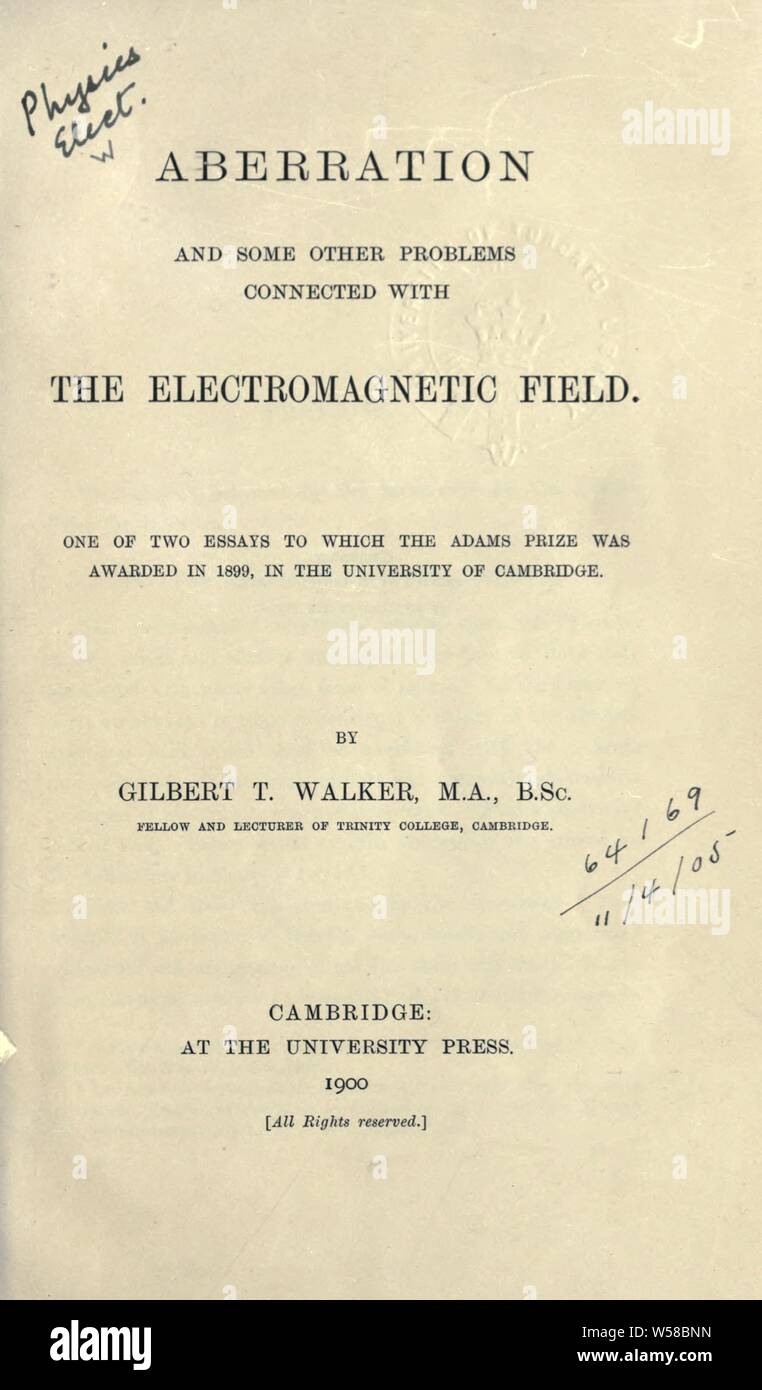 Aberration et certains autres problèmes liés avec le champ électromagnétique : Walker, Gilbert Thomas, Sir Banque D'Images