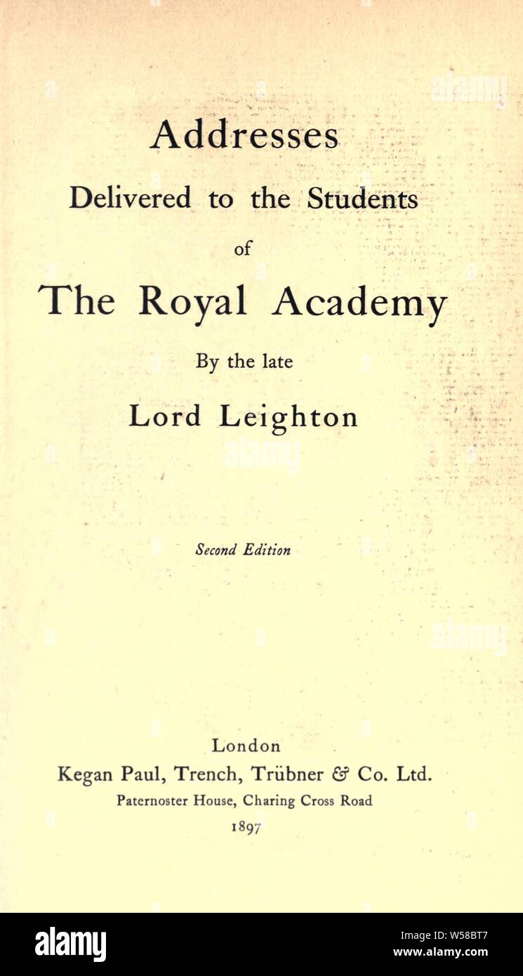 Adresses pour les étudiants de la Royal Academy : Leighton de Stretton, Frederic Leighton, Baron, 1830-1896 Banque D'Images
