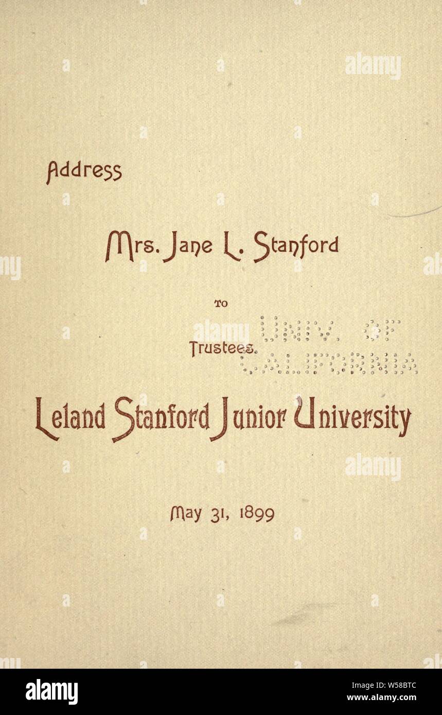 Adresse. Mme Jane Lathrop à Stanford [le conseil d'administration] [de la] Leland Stanford Junior University ..  : Stanford, Jane Lathrop, 1828-1905 Banque D'Images