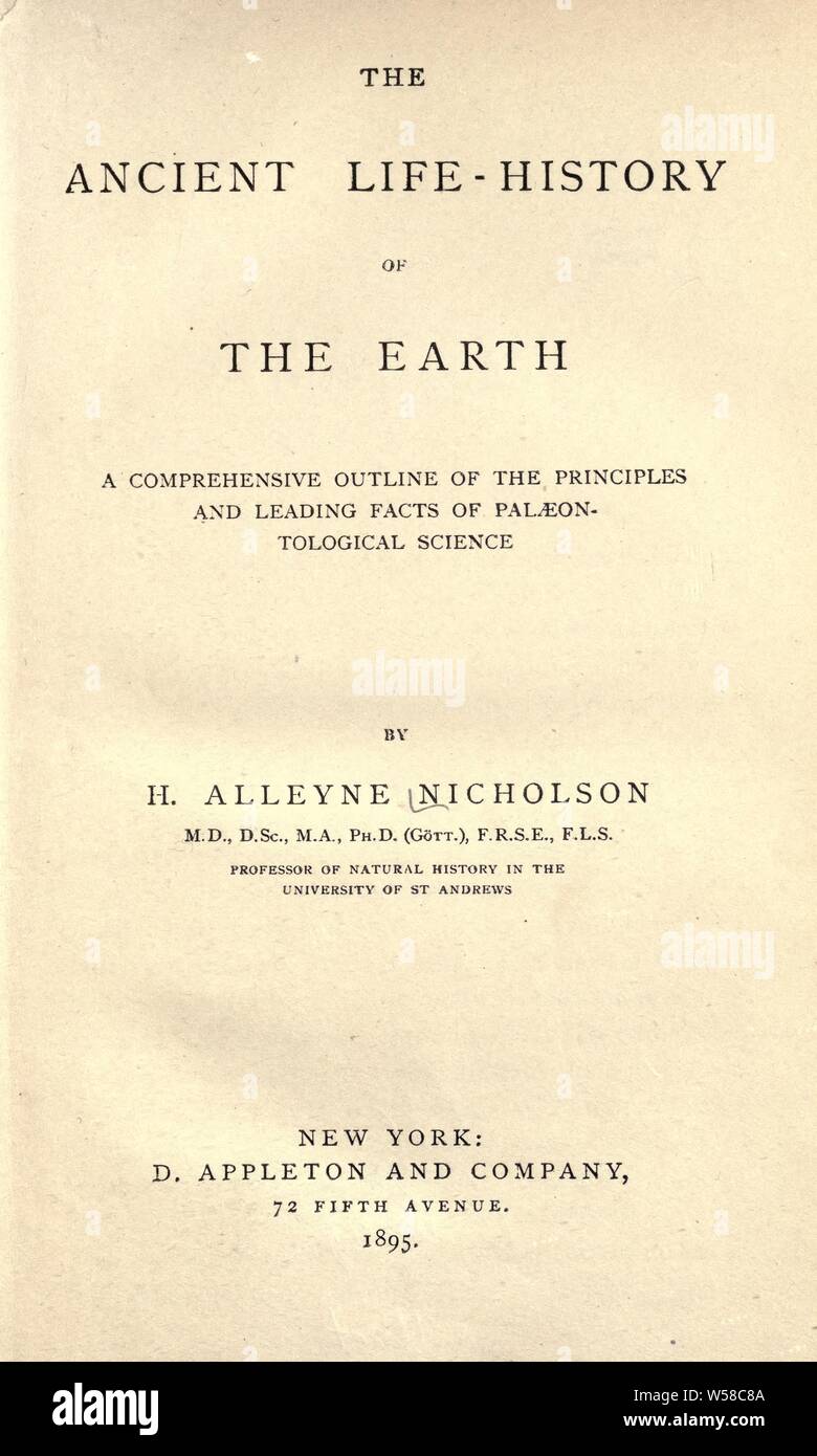 La vie ancienne, histoire de la terre ; un projet exhaustif des principes et des faits de la science palaeontological : Nicholson, Henry Alleyne, 1844-1899 Banque D'Images