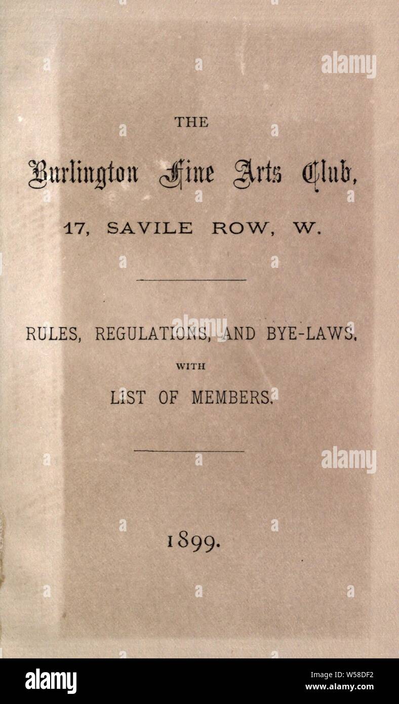 La Burlington Fine Arts Club : 17, Savile Row, W., règles, règlements, et des textes avec liste des membres Banque D'Images
