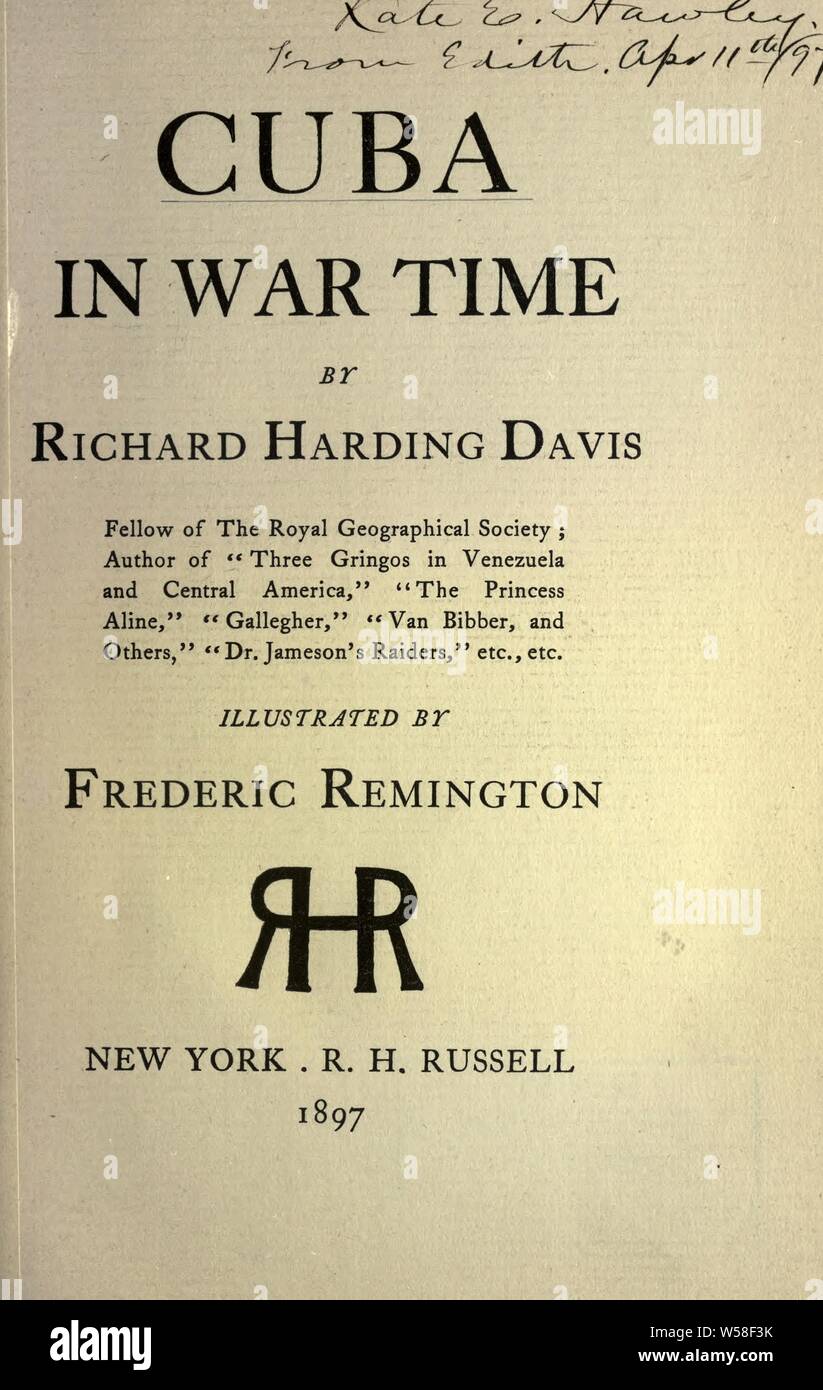 Cuba en temps de guerre : Davis, Richard Smith, 1864-1916 Banque D'Images