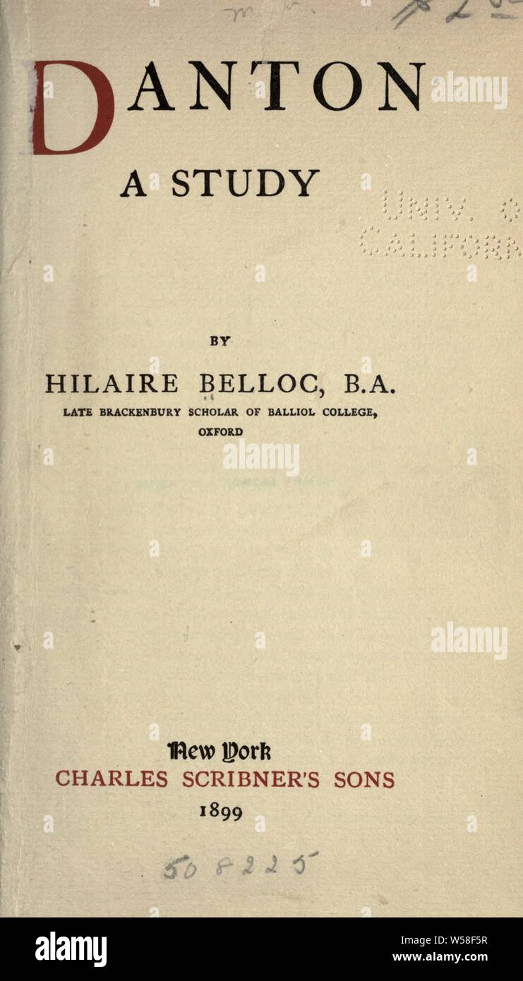 Danton : Belloc, Hilaire, 1870-1953 Banque D'Images