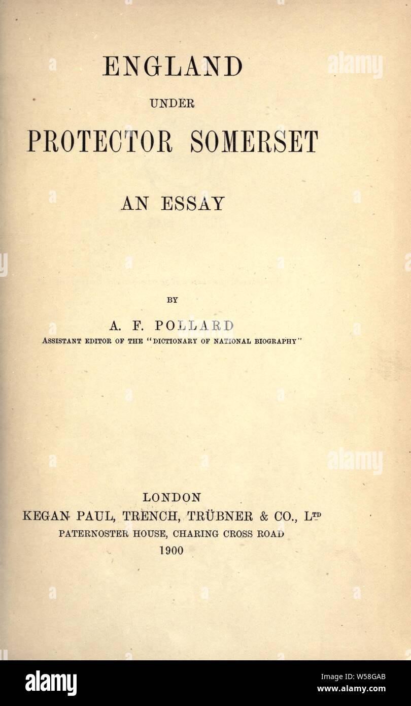 Protecteur de l'Angleterre sous ; Somerset : Pollard, A. F. (Albert Frederick), 1869-1948 Banque D'Images