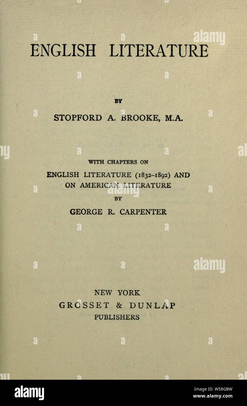 La littérature anglaise : Brooke, Stopford Augustus, 1832-1916 Banque D'Images