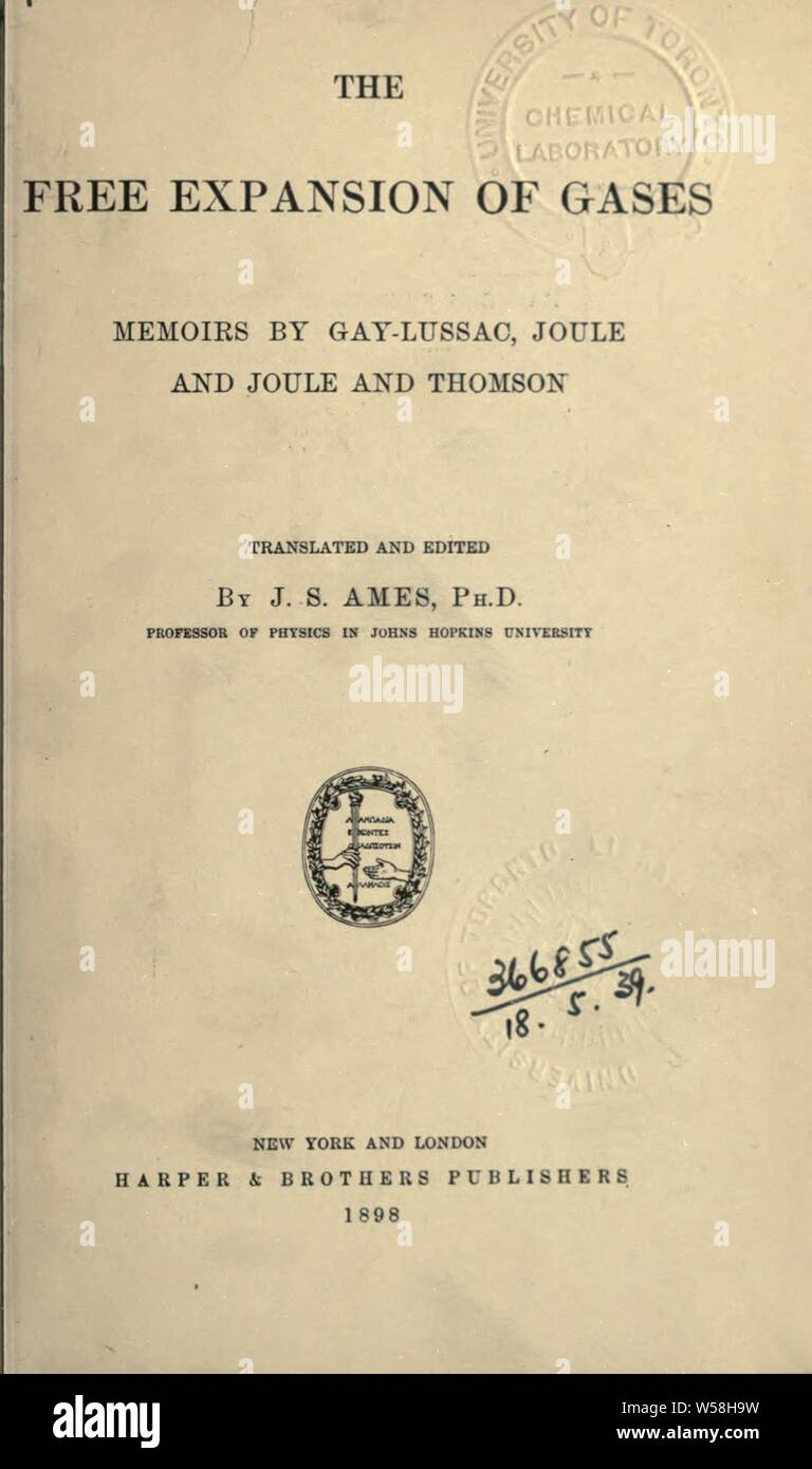 L'expansion libre de gaz : mémoires : Ames, Joseph Sweetman, 1864-1943 Banque D'Images