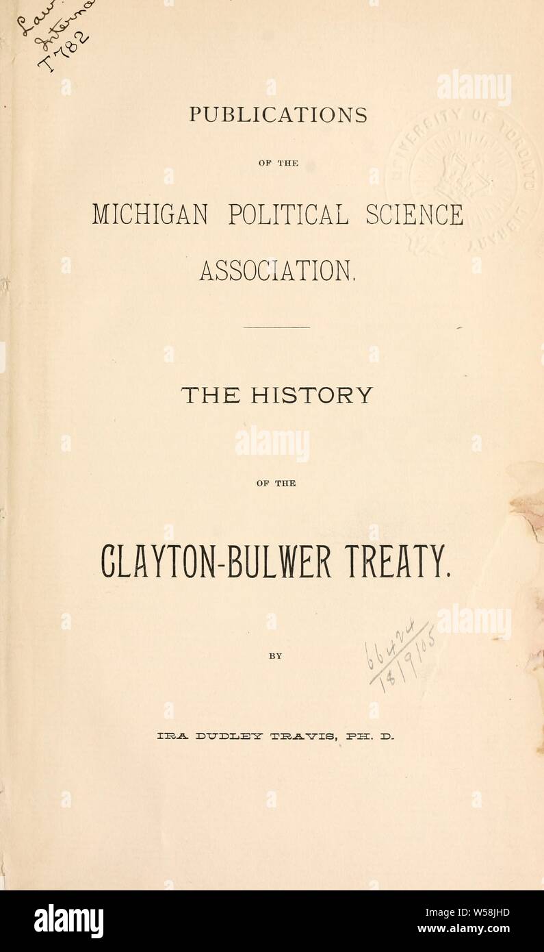 L'histoire de l'Traité Clayton-Bulwer : Travis, Ira Dudley Banque D'Images