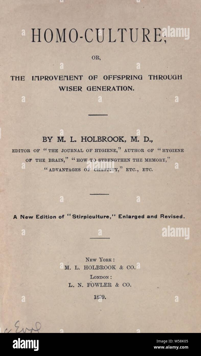 L'homo-culture ; ou, à l'amélioration de la progéniture par génération plus sage : Holbrook, M. L. (Martin Luther), 1831-1902 Banque D'Images