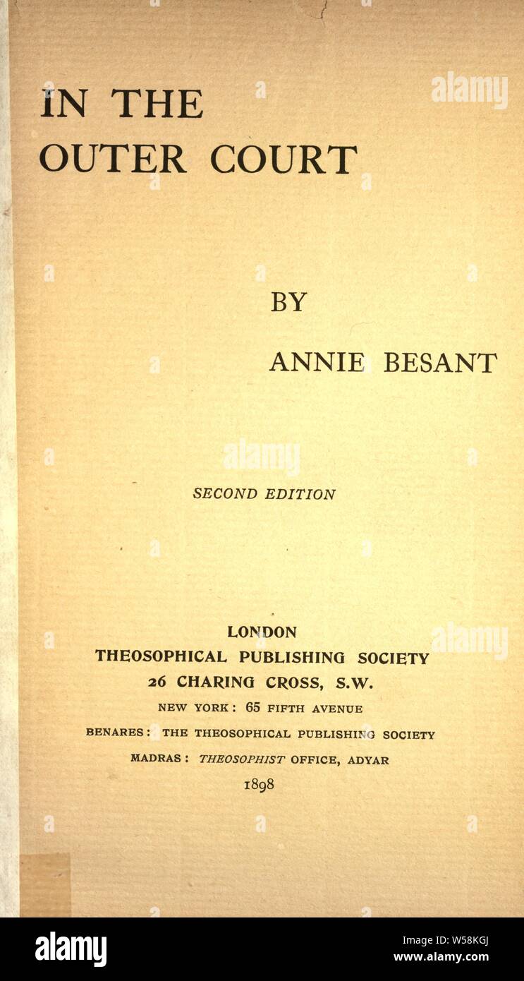Dans la cour extérieure : Besant, Annie Wood, 1847-1933 Banque D'Images