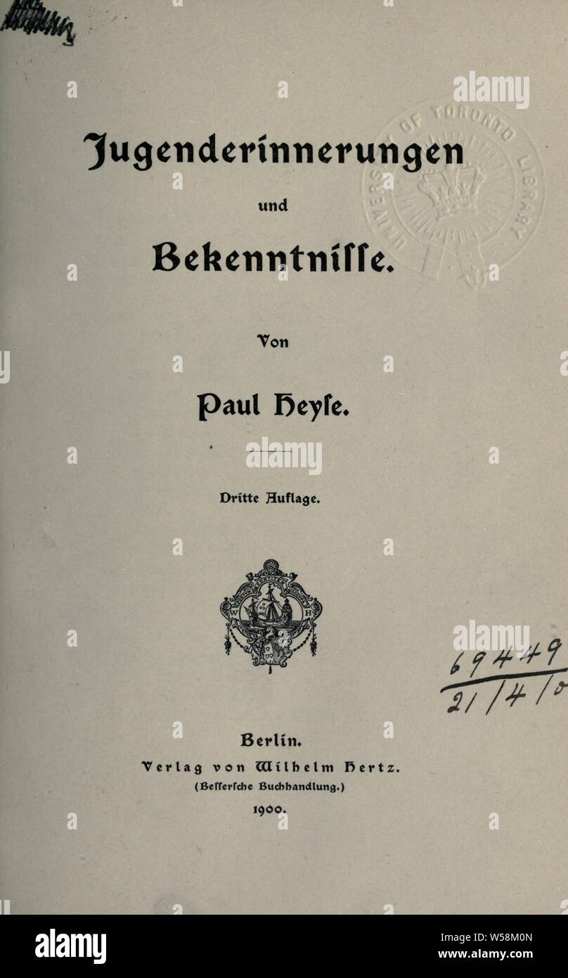 Bekenntnisse und Jugenderinnerungen : Heyse, Paul, 1830-1914 Banque D'Images