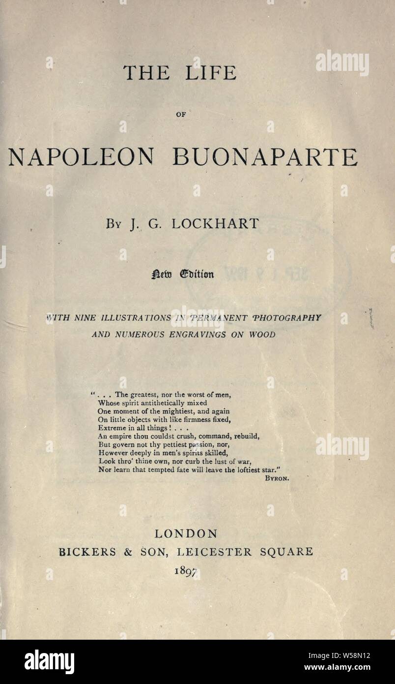 La vie de Napoléon Buonaparte : Lockhart, J. G. (John Gibson), 1794-1854 Banque D'Images
