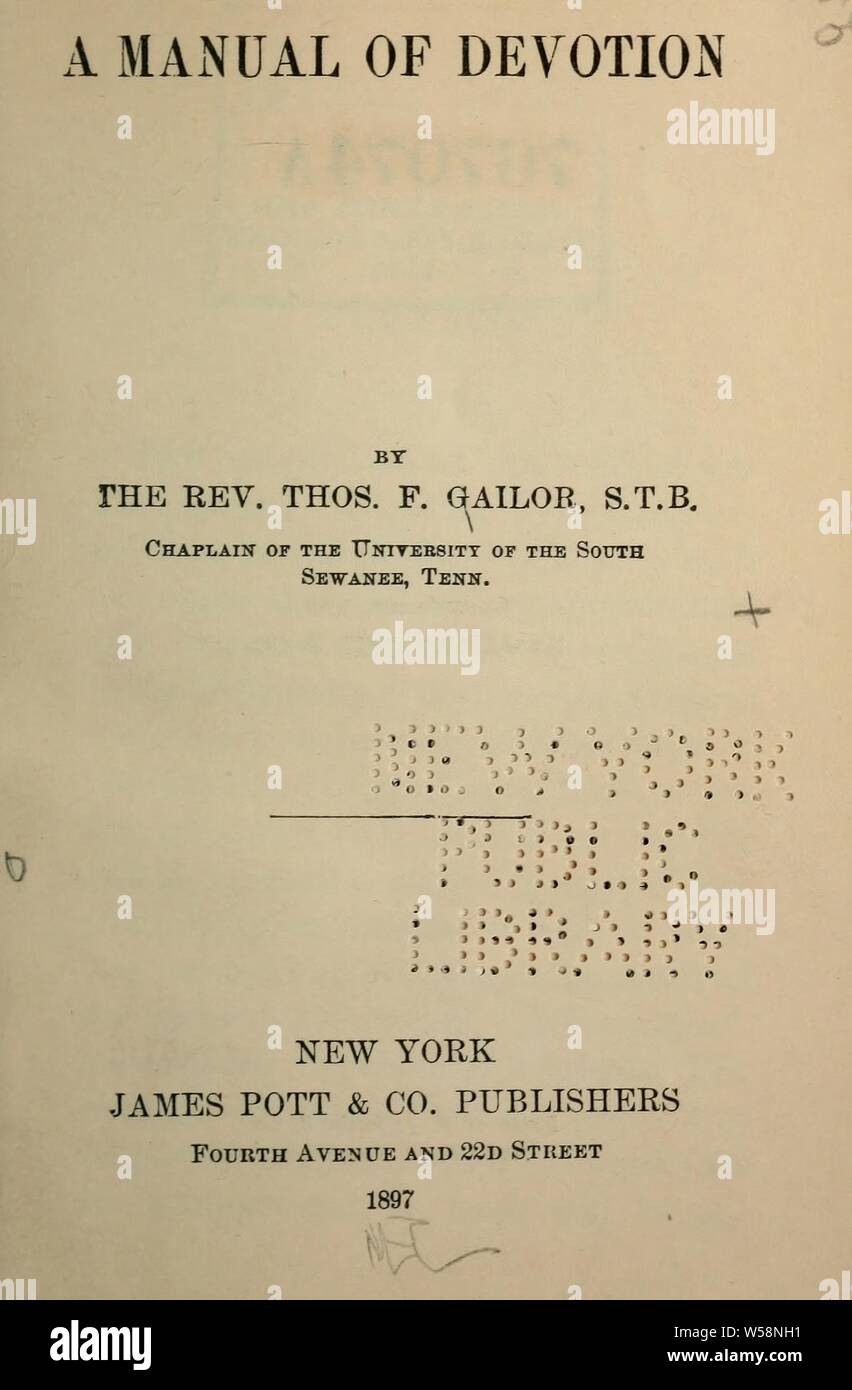Un manuel de dévotion : Gailor, Thomas Frank, 1856-1935 Banque D'Images