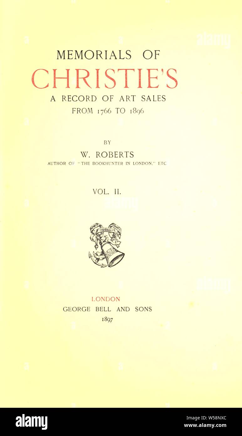 Monuments commémoratifs de Christie's ; un dossier de vente d'art de 1766 à 1896 : Roberts, William, 1862 Banque D'Images