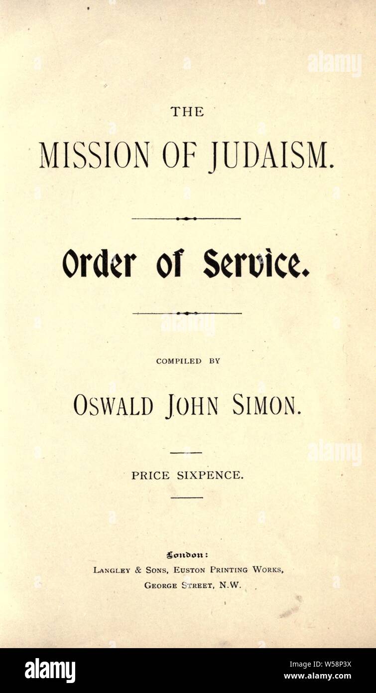 La mission du judaïsme : Ordre de service : Simon, John Oswald Banque D'Images