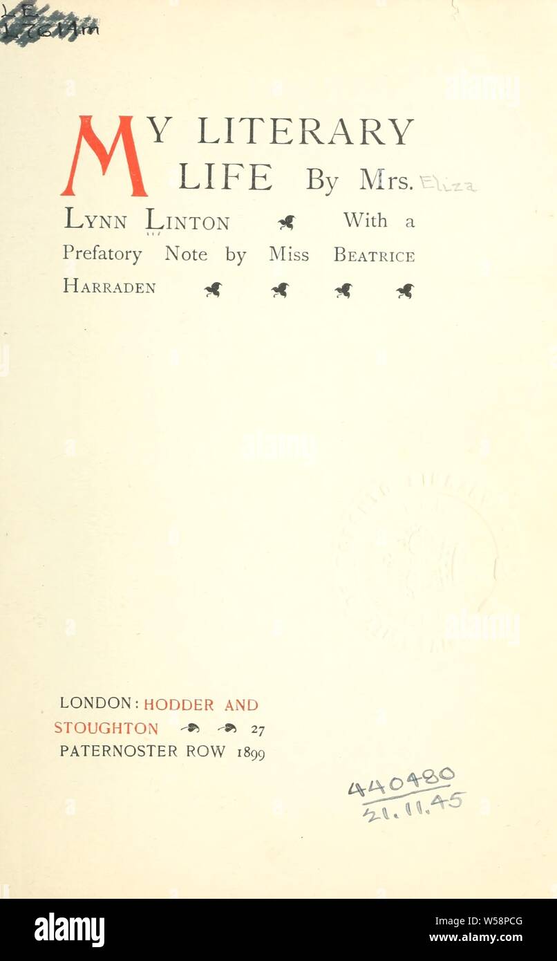 Ma vie littéraire : Linton, E. Lynn (Elizabeth Lynn), 1822-1898 Banque D'Images