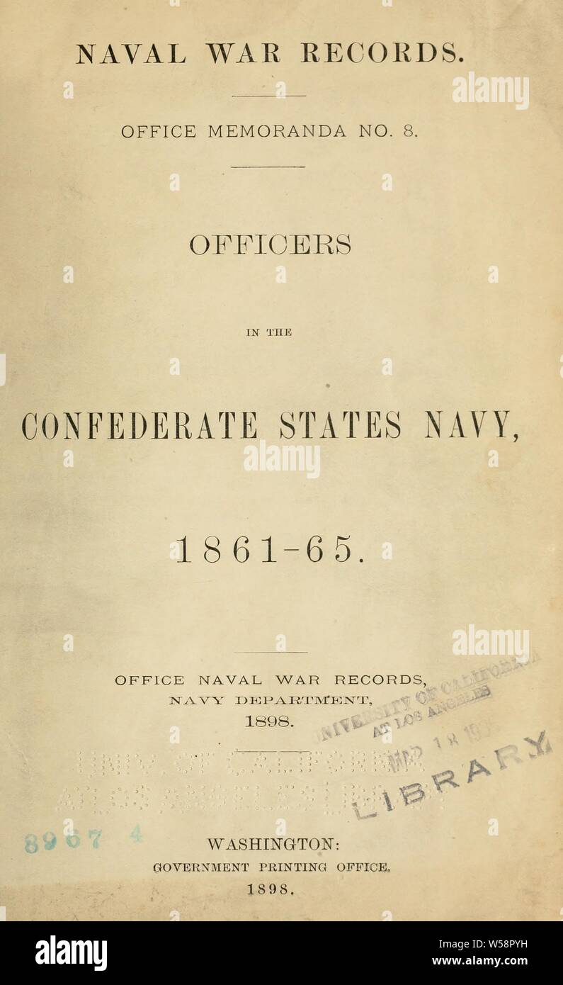 Officiers de la marine des États confédérés, 1861-1865 : United States. Bureau des documents de la guerre maritime Banque D'Images