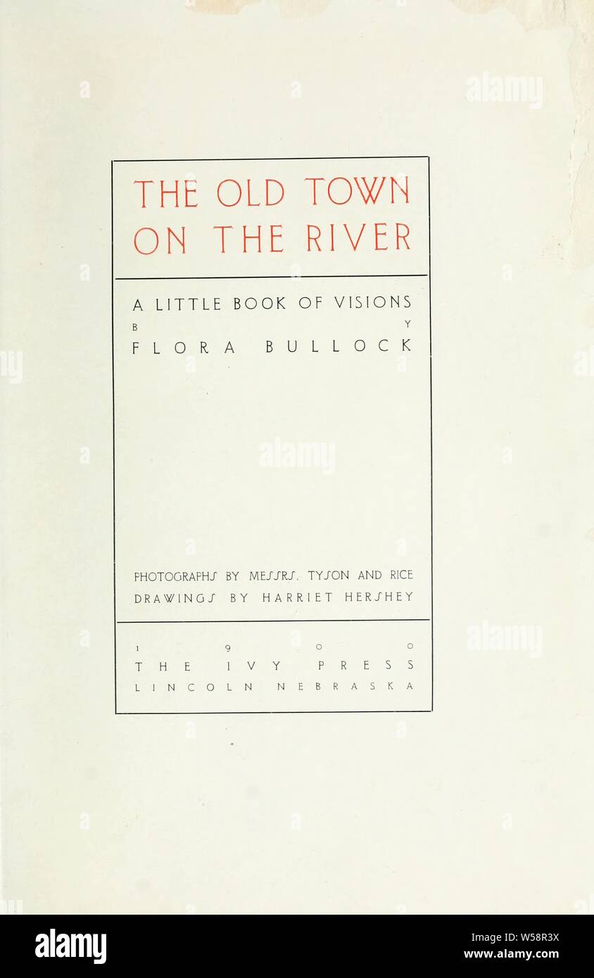 La vieille ville sur la rivière : un petit livre de visions : Bullock, Flore Banque D'Images