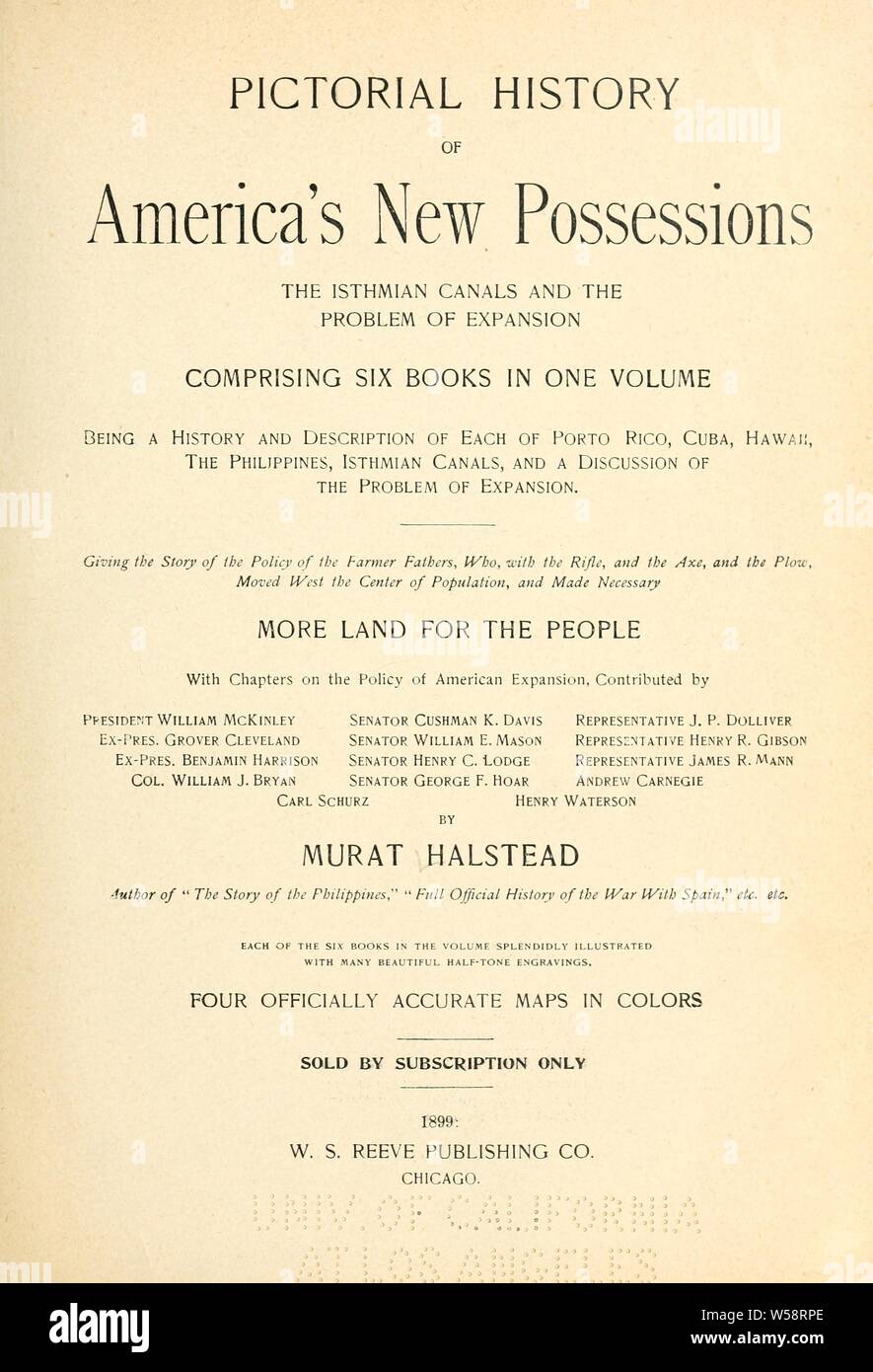 Pictorial history of America's nouvelles possessions : l'isthmian canaux, et le problème de l'élargissement ... avec des chapitres sur la politique d'expansion américaine : Halstead, Murat, 1829-1908 Banque D'Images