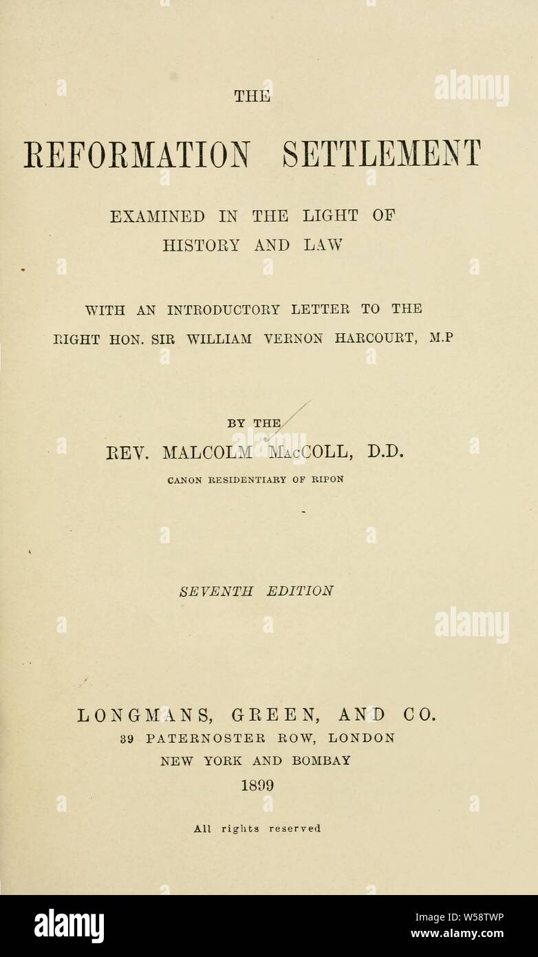 La réforme différends examinés à la lumière de l'histoire et la loi, avec une lettre d'introduction à la très honorable sir William Vernon Harcourt, M. P. : MacColl, Malcolm, 1831-1907 Banque D'Images
