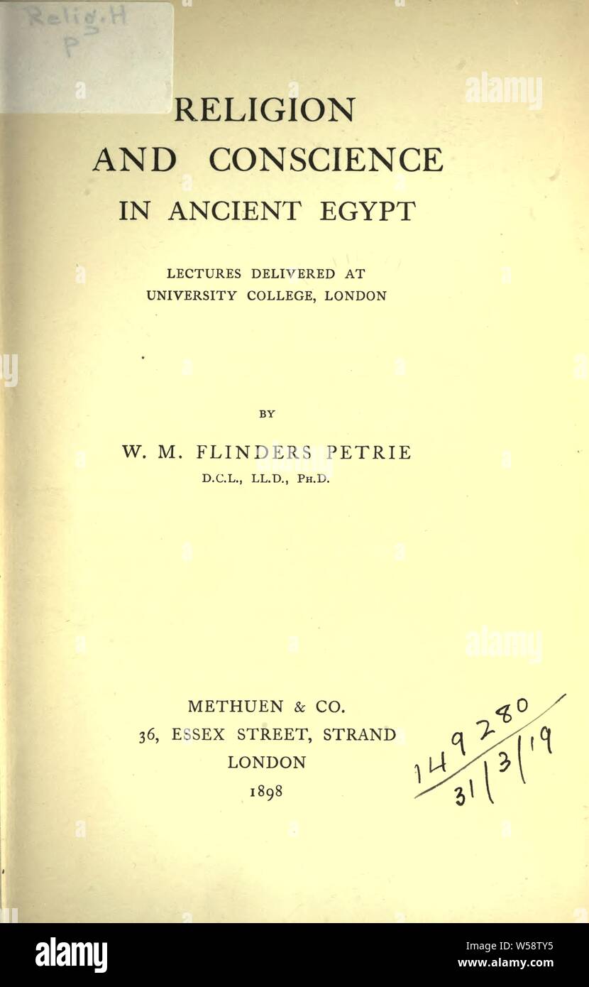Religion et de conscience dans l'Egypte ancienne : Petrie, W. M. William Matthew Flinders (Flinders), Sir, 1853-1942 Banque D'Images