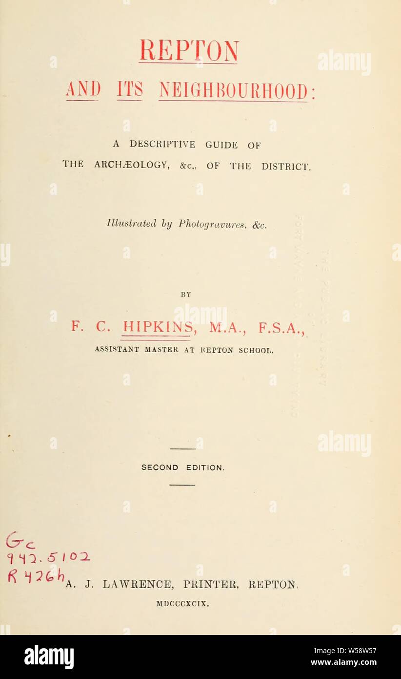 Repton et son voisinage : un guide descriptif de l'archéologie, &amp;c. de l'arrondissement : Hipkins, F. C. (Frédéric Charles). 4n Banque D'Images