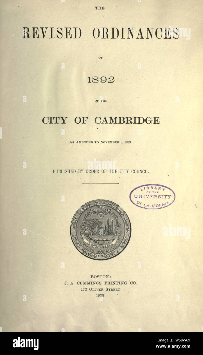 La révision des ordonnances de 1892 de la ville de Cambridge, modifié le 8 novembre 1899 : Cambridge, Mass., Ordonnances etc Banque D'Images