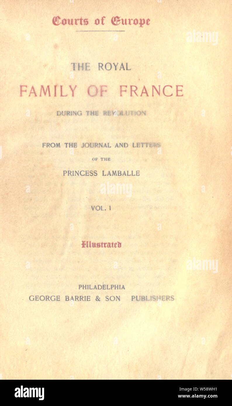 La famille royale de France pendant la révolution : : Lamballe, Marie Thérèse Louise de Savoie-Carignan, princesse de, 1749-1792 Banque D'Images