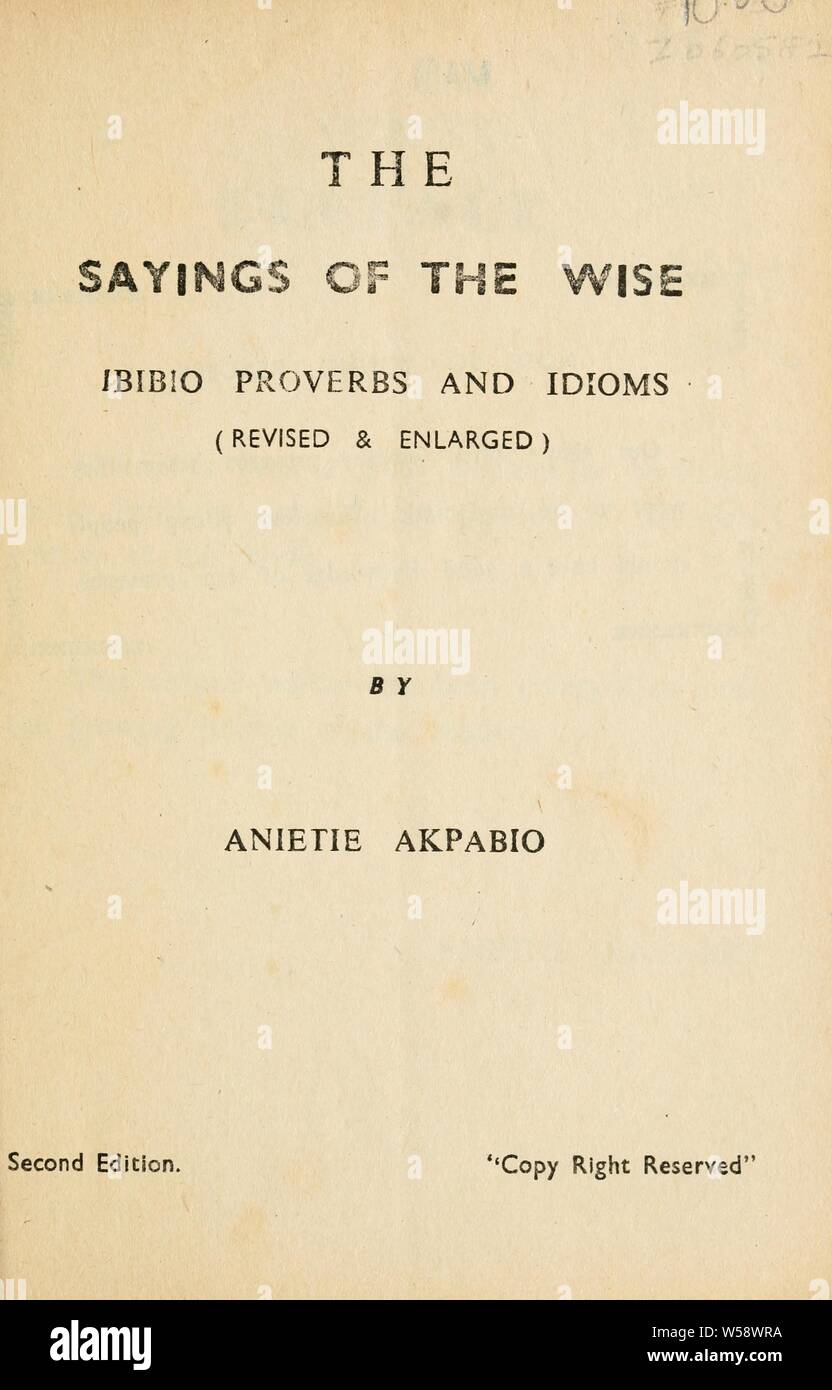 Les paroles des sages : Proverbes et locutions : Ibibio Akpabio, Anietie Banque D'Images
