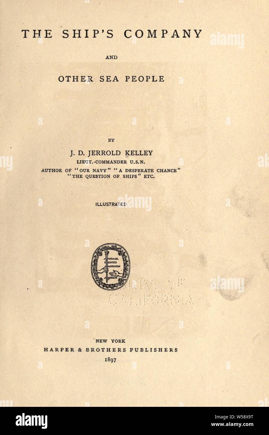 L'équipage du navire et d'autres gens de mer : Kelley, J. D. Jerrold (James Douglas Jerrold), 1847-1922 Banque D'Images