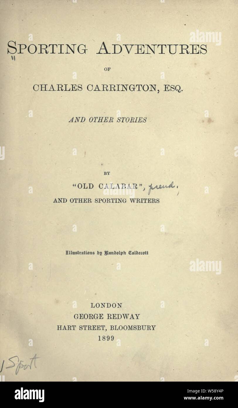 Aventures sportives de Charles Carrington, Esq., et d'autres histoires : Vismes et de Ponthieu, Theobald Raoul William, comte de Banque D'Images
