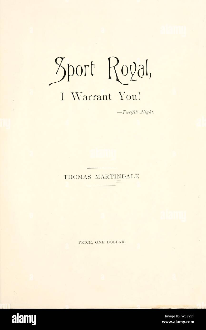 Royal Sport, je garantis que vous ! Douzième nuit : Martindale, Thomas, 1845-1916 Banque D'Images