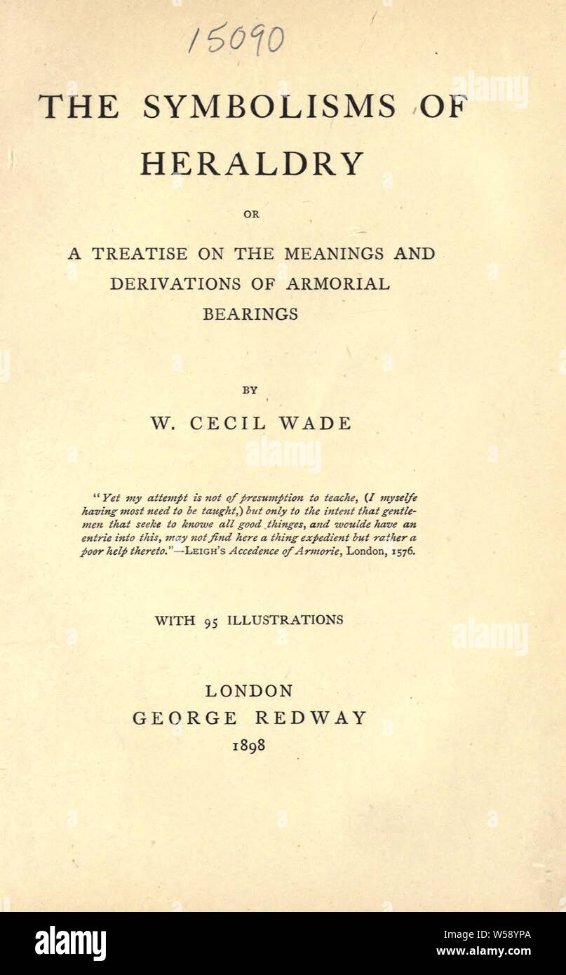 Les symbolismes de l'héraldique ; : Wade, William Cecil Banque D'Images