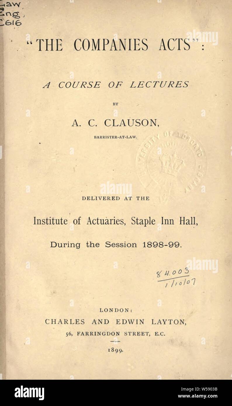 Les actes d'entreprises ; un cours de conférences prononcées à l'Institut des actuaires, agrafez Inn Hall, au cours de la session 1898-1899 : Clauson, A. C Banque D'Images