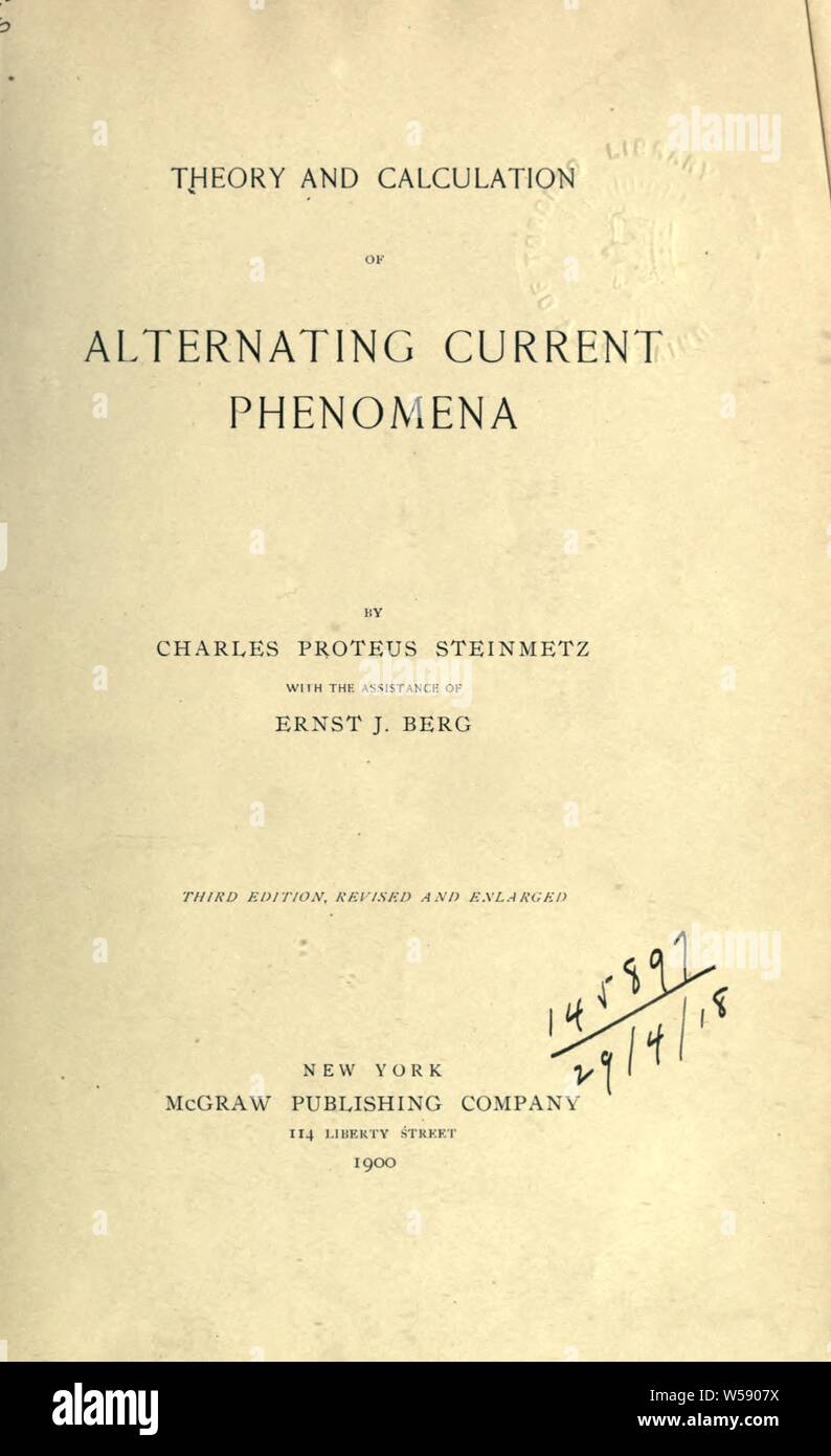 Théorie et calcul des phénomènes de courant alternatif : Charles Proteus Steinmetz, Banque D'Images