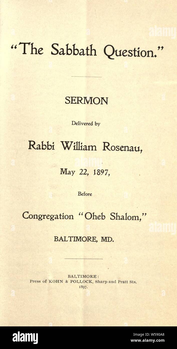 La question du Sabbat.' : sermon prononcé avant de Congrégation Dohmv Shalom, Baltimore, Md' : Rosenau, William, 1865-1943 Banque D'Images