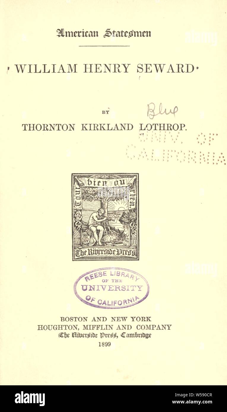 William Henry Seward : Lothrop, Thornton Kirkland, 1830-1913 Banque D'Images