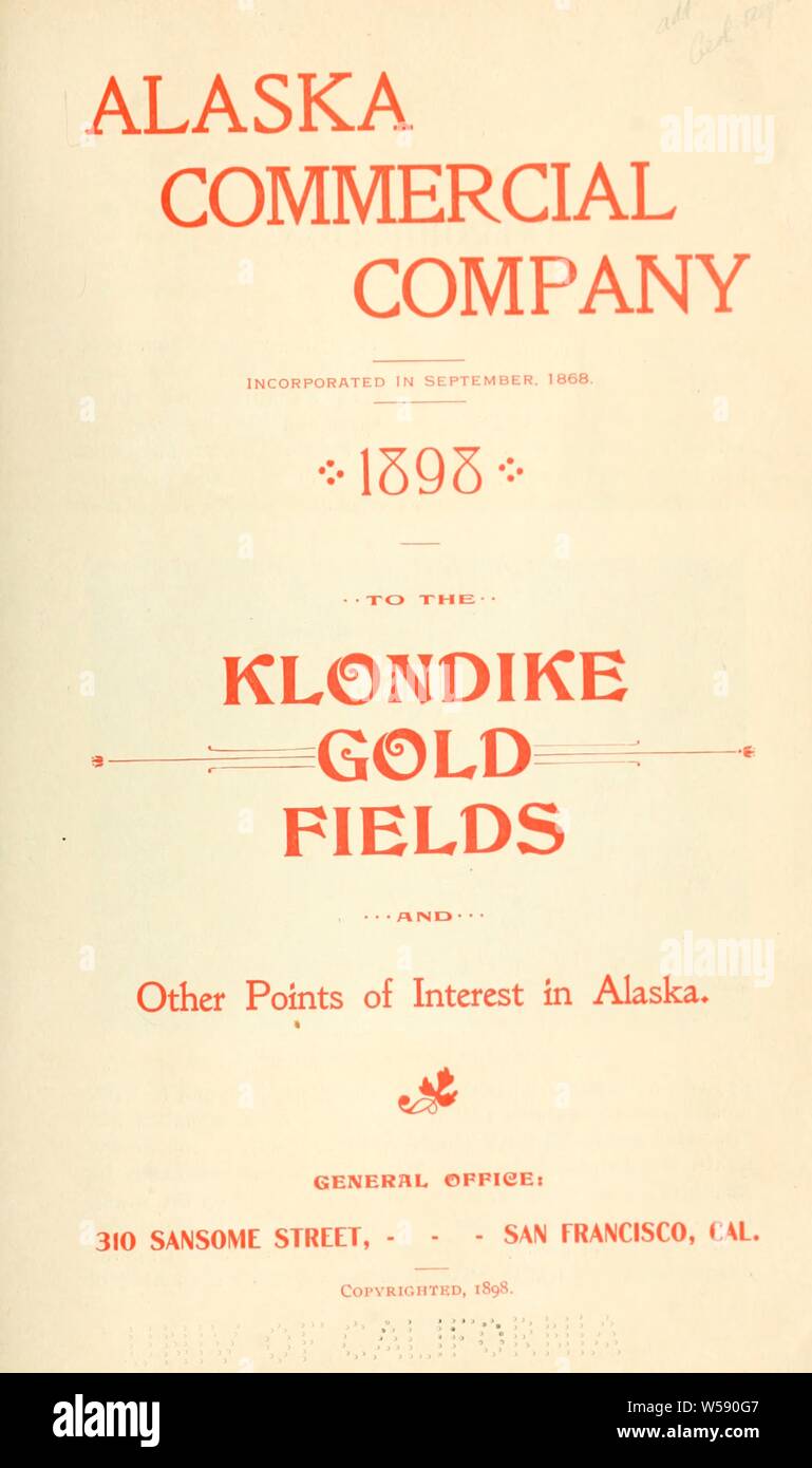 Vers les champs aurifères du Klondike : et d'autres points d'intérêt à l'Alaska Alaska Commercial Company : Banque D'Images