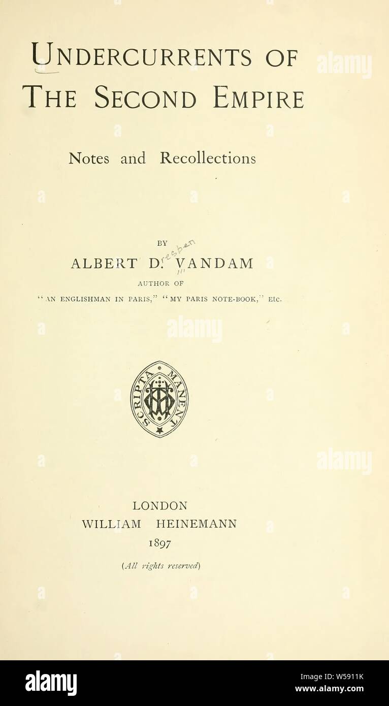 Bullaire du second empire : des notes et souvenirs : Vandam, Albert D. (Albert Dresden), 1843-1903 Banque D'Images