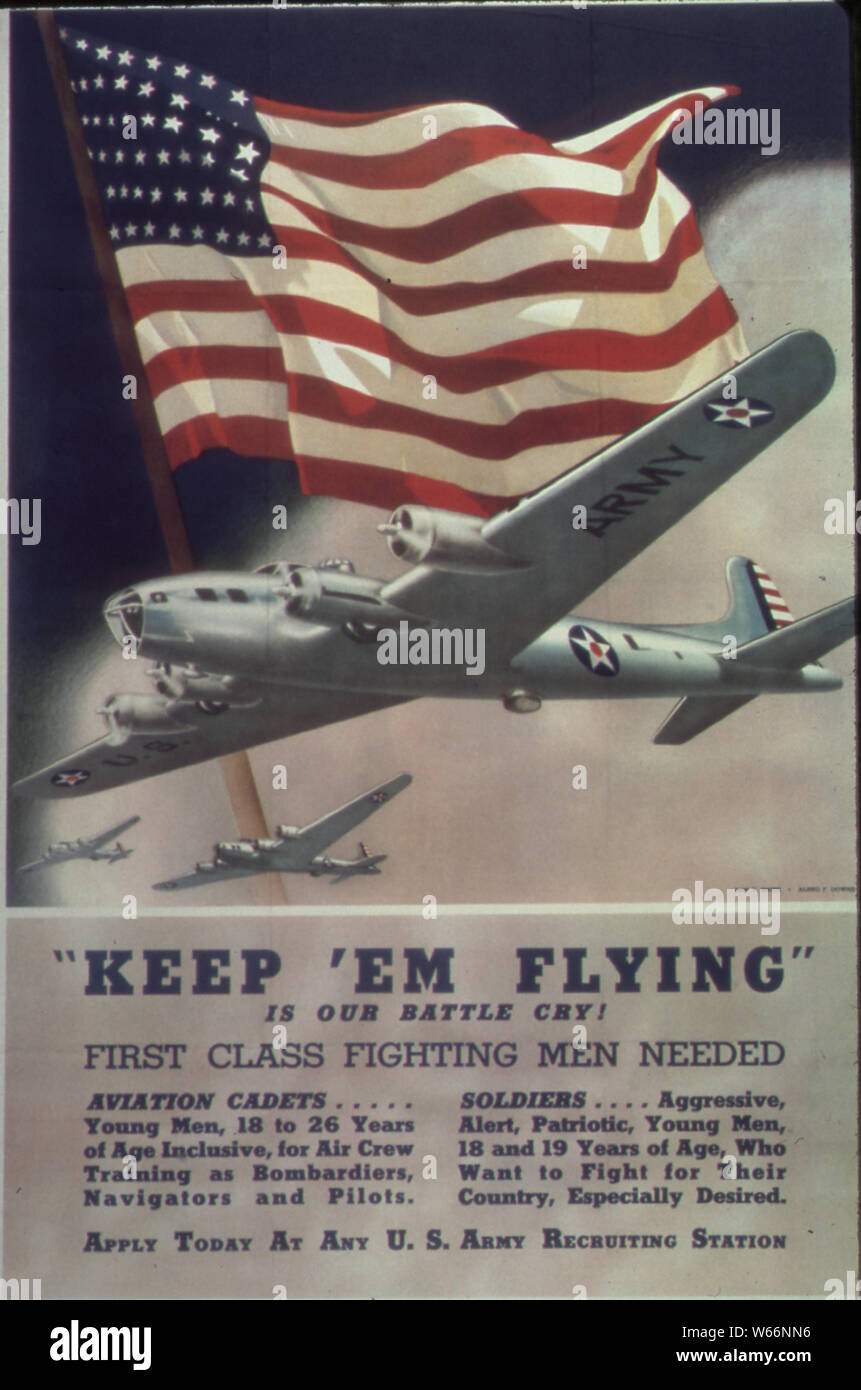 'Keep 'em Flying' est notre cri de guerre ! Les combats de première classe les hommes nécessaires. Banque D'Images