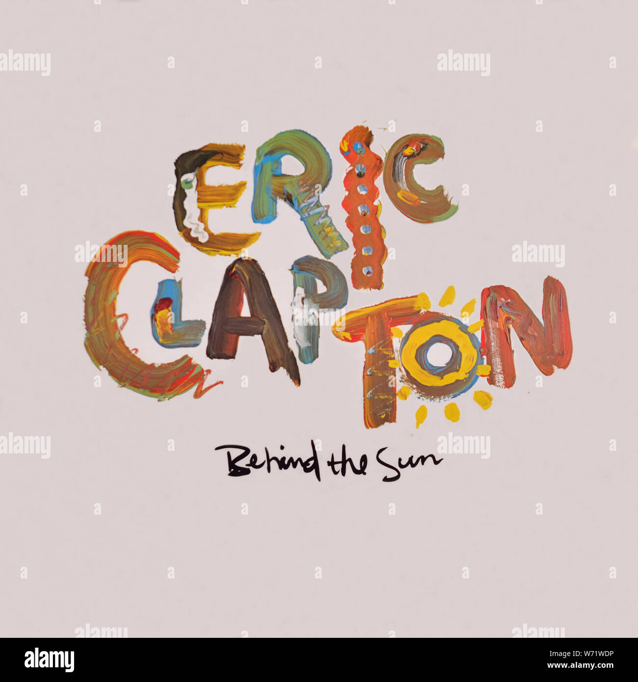 Eric Clapton - couverture originale de l'album en vinyle - Behind the Sun - 1985 Banque D'Images